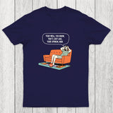 Just Your Opinion Chicluma T-Shirt