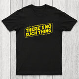 No Such Thing As Luck Chicluma T-Shirt