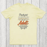Assume I'm an Adult Chicluma T-Shirt