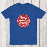 Okey Dokey Chicluma T-Shirt