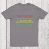 The Party Told You To Reject The Evidence Of Your Eyes And Ears Chicluma T-Shirt