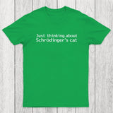 Quantum Physics Just Thinking About Schrodingers Cat Chicluma T-Shirt