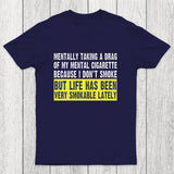Mental Cigarette Chicluma T-Shirt