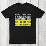 Mental Cigarette Chicluma T-Shirt