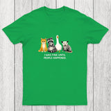 I Was Fine Until People Happened Chicluma T-Shirt
