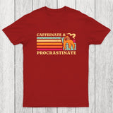 Caffeinate & Procrastinate Chicluma T-Shirt