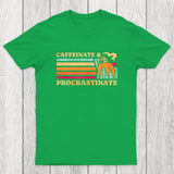 Caffeinate & Procrastinate Chicluma T-Shirt