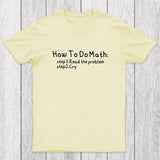 How To Do Math Chicluma T-Shirt