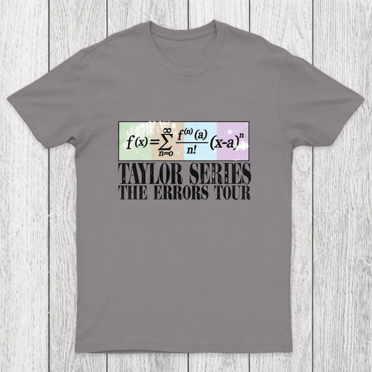 Taylor Series The Errors Tour Chicluma T-Shirt