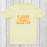 Quiet Request Chicluma T-Shirt