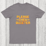 Quiet Request Chicluma T-Shirt