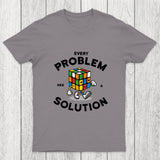 Every Problem Has A Solution Chicluma T-Shirt