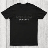 Current Objective Survive Chicluma T-Shirt