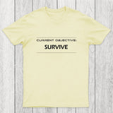 Current Objective Survive Chicluma T-Shirt