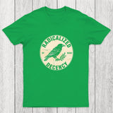 Radicalized By Basic Decency Chicluma T-Shirt