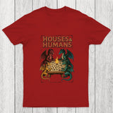 Houses Humans Game Versus Chicluma T-Shirt