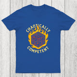 Chaotically Competent Chicluma T-Shirt