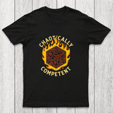 Chaotically Competent Chicluma T-Shirt