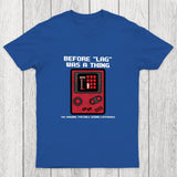 Before LAG Was A Thing Chicluma T-Shirt
