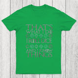 DND That's What I Do Chicluma T-Shirt
