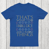 DND That's What I Do Chicluma T-Shirt