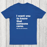 Someone Cares Chicluma T-Shirt