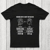 Reasons Why Ai Cant Replace Me Chicluma T-Shirt