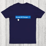 Vibe Coding Accept All Changes Chicluma T-Shirt