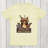 Without Data You're Just Another Person Chicluma T-Shirt
