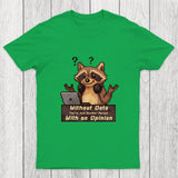 Without Data You're Just Another Person Chicluma T-Shirt