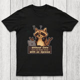 Without Data You're Just Another Person Chicluma T-Shirt