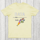 Geeky Data Over Tada Chicluma T-Shirt