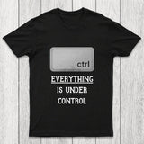 Everything Is Under Ctrl Chicluma T-Shirt