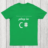 Musicians And Programmers Play In C Chicluma T-Shirt