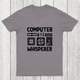 Computer Whisperer Chicluma T-Shirt