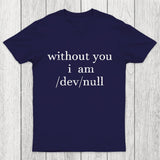 Devnull Unix Linux Joke Funny Chiclumas Chicluma T-Shirt