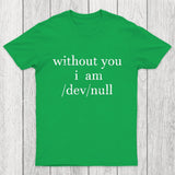 Devnull Unix Linux Joke Funny Chiclumas Chicluma T-Shirt