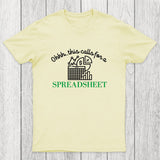 Spreadsheet Lover This Calls For A Spreadsheet Chicluma T-Shirt
