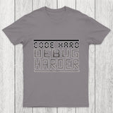 Code Hard Debug Harder Chicluma T-Shirt