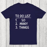So Many Things Chicluma T-Shirt