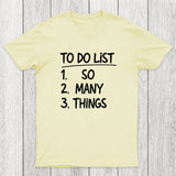 So Many Things Chicluma T-Shirt