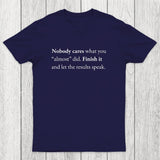 Nobody Cares Chicluma T-Shirt