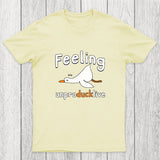Feeling unproDUCKtive Chicluma T-Shirt