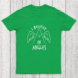 I Believe in Angles Chicluma T-Shirt