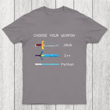 Choose Your Weapon Chicluma T-Shirt