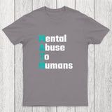 MATH: Mental Abuse To Humans Chicluma T-Shirt