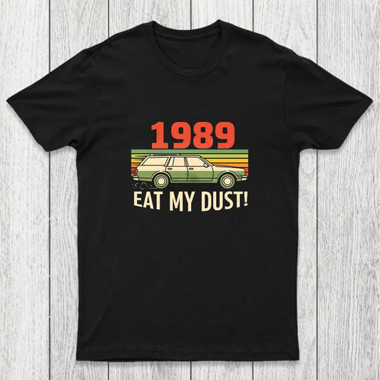 Vintage Wagon: Eat My Dust Chicluma T-Shirt