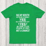 Not A Chance Chicluma T-Shirt