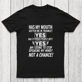 Not A Chance Chicluma T-Shirt