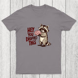 You Dropped This Chicluma T-Shirt